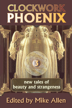 CLOCKWORK PHOENIX 3 trade paperback
